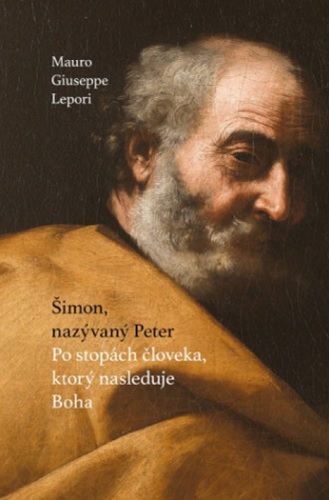 Kniha Šimon, nazývaný Peter Mauro Giuseppe Lepori