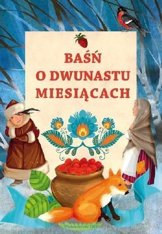 Knjiga Baśń o dwunastu miesiącach J. Porazińska