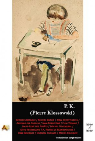 Könyv P K PIERRE KLOSSOWSKI GEORGES BATAILLE