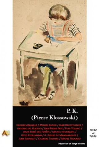 Książka P K PIERRE KLOSSOWSKI GEORGES BATAILLE