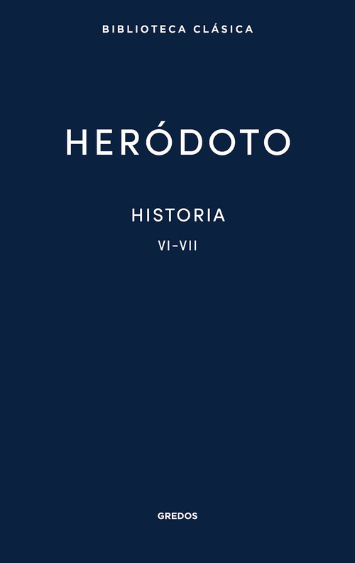 Book 28. Historia. Libros VI-VII HERODOTO
