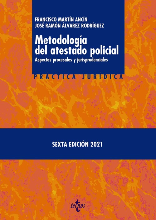 Kniha Metodología del atestado policial FRANCISCO MARTIN