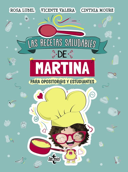 Kniha Las recetas saludables de Martina VICENTE VARELA