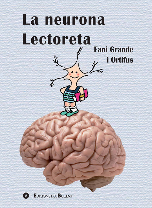 Libro La neurona Lectoreta FANI GRANDE