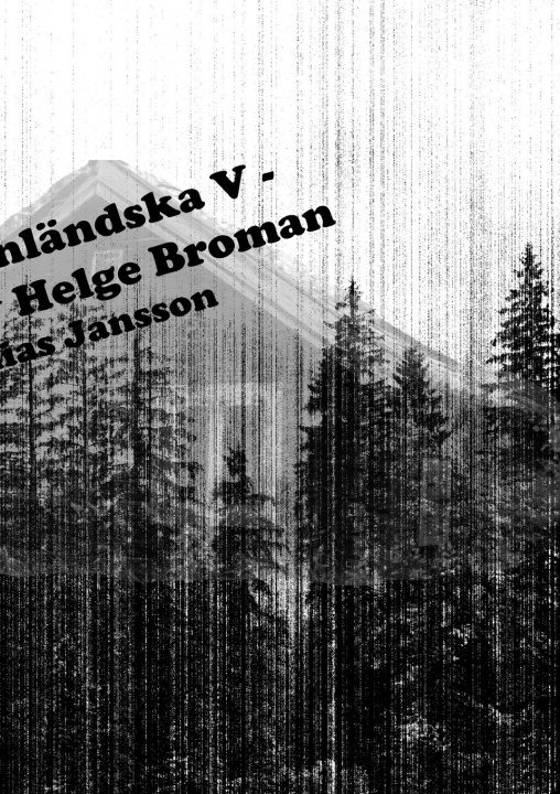 Книга Di angermanlandska V - Till minne av Helge Broman 