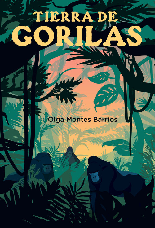 Kniha TIERRA DE GORILAS OLGA MONTES BARRIOS