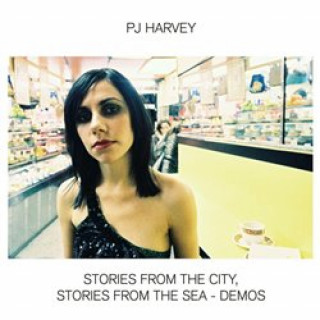 Książka Stories From the City, Stories From the Sea - Demos PJ Harvey