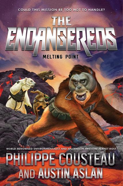 Knjiga Endangereds: Melting Point Philippe Cousteau