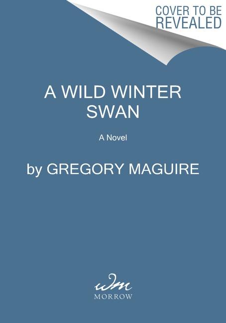 Boek Wild Winter Swan Gregory Maguire