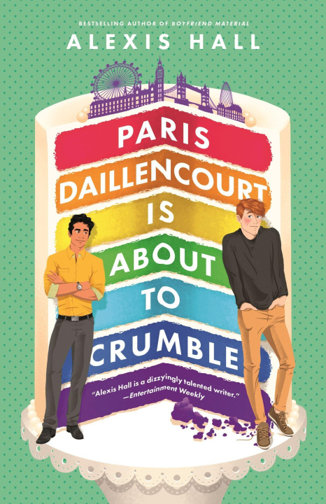 Книга Paris Daillencourt Is About to Crumble Alexis Hall