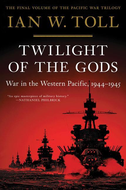 Carte Twilight of the Gods - War in the Western Pacific, 1944-1945 