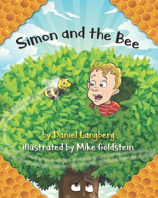 Knjiga Simon and the Bee Mike Goldstein