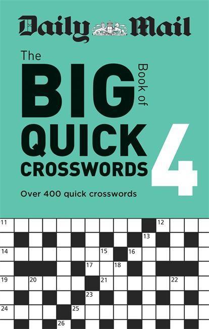 Kniha Daily Mail Big Book of Quick Crosswords Volume 4 Daily Mail