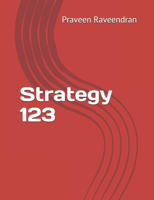 Knjiga Strategy 123 Praveen Raveendran
