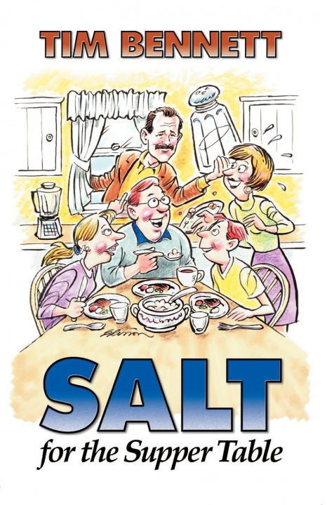 Knjiga Salt for the Supper Table Tim Bennett