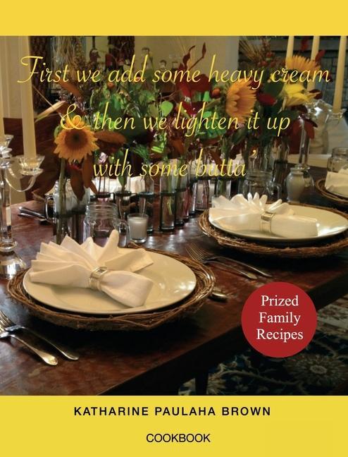 Buch Cookbook Katharine Paulaha Brown