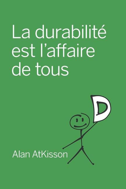 Boek La durabilité est l'affaire de tous Jean-François Fillaut