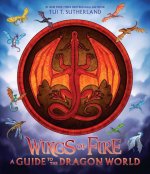 Könyv Wings of Fire: A Guide to the Dragon World Joy Ang