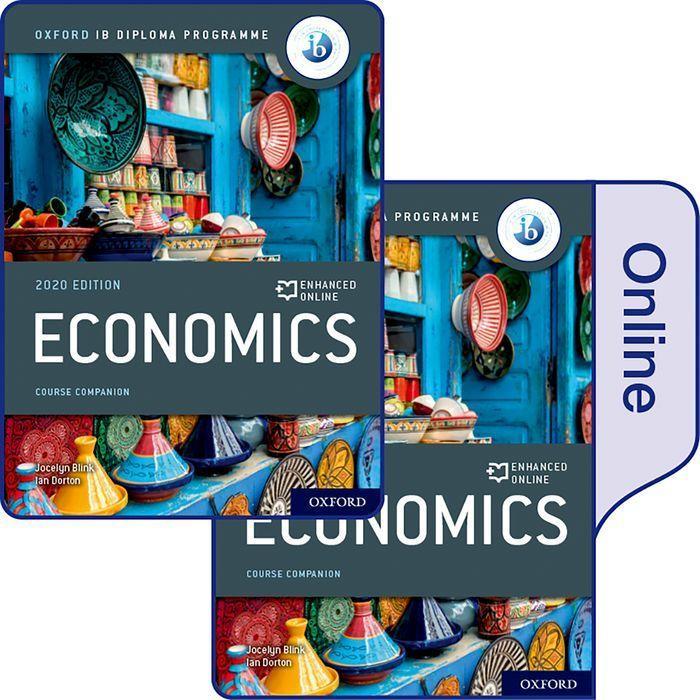 Kniha Oxford IB Diploma Programme: IB Economics Print and Enhanced Online Course Book Pack  (Pack) 