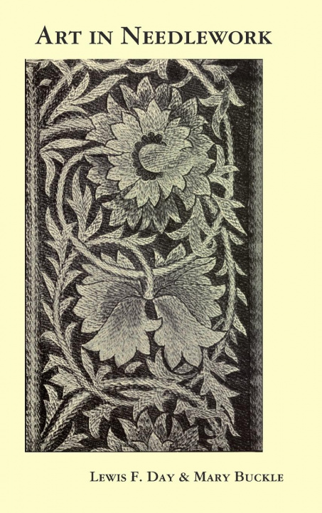 Carte Art in Needlework Lewis Foreman Day