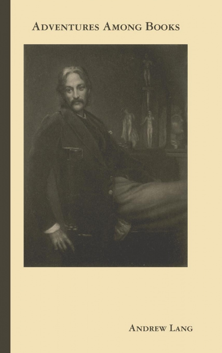 Knjiga Adventures Among Books Andrew Lang