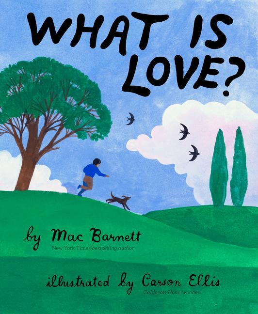 Carte What Is Love? Carson Ellis