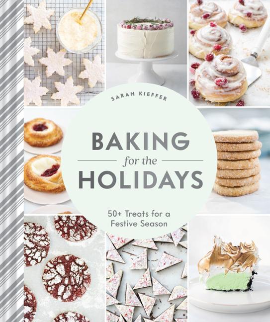 Книга Baking for the Holidays 