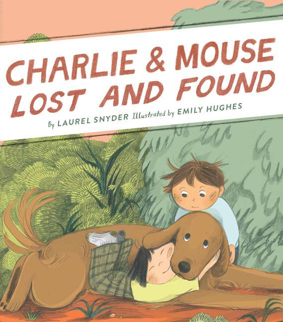 Kniha Charlie & Mouse Lost and Found Emily Hughes