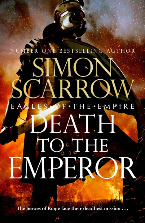 Könyv Death to the Emperor Simon Scarrow