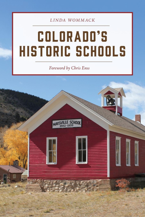 Kniha Colorado's Historic Schools 