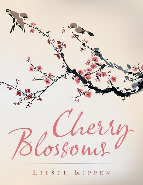 Kniha Cherry Blossoms Liesel Kippen