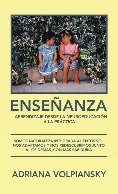 Kniha Ensenanza - Aprendizaje Desde La Neuroeducacion a La Practica 