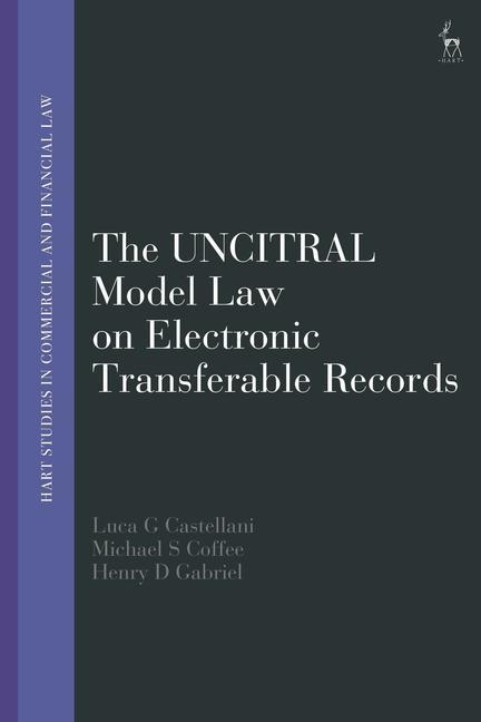 Carte UNCITRAL Model Law on Electronic Transferable Records Castellani