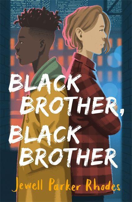 Könyv Black Brother, Black Brother Jewell Parker Rhodes