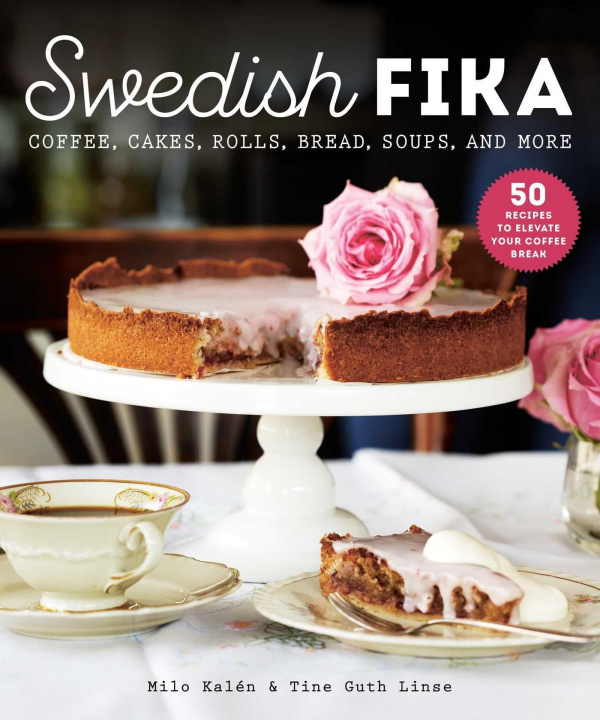 Kniha Swedish Fika Milo Kalen