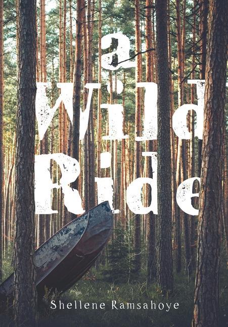 Knjiga Wild Ride Shellene Ramsahoye