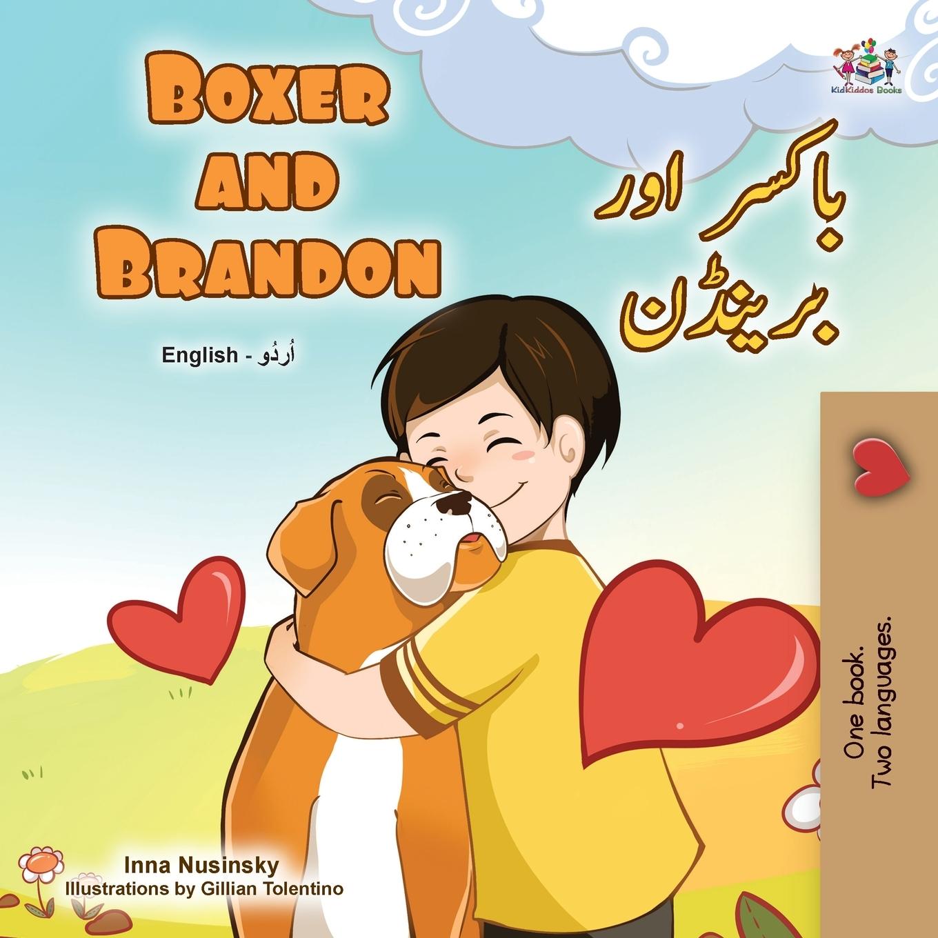 Carte Boxer and Brandon (English Urdu Bilingual Book for Kids) Inna Nusinsky
