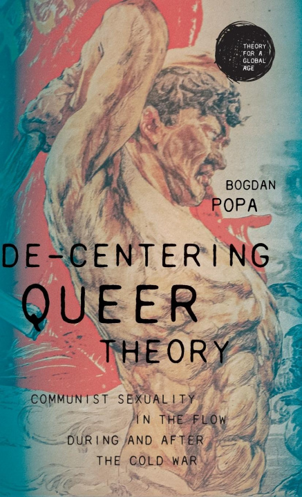 Книга De-Centering Queer Theory 