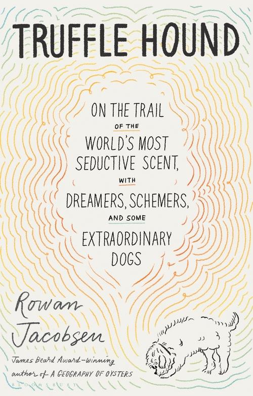 Book Truffle Hound Rowan Jacobsen