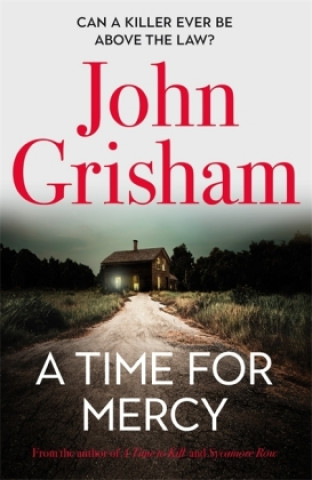 Книга Time for Mercy John Grisham