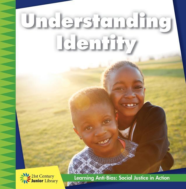 Knjiga Understanding Identity Emily Chiarello