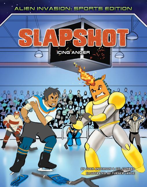 Buch Slapshot: Icing Anger Gil Conrad