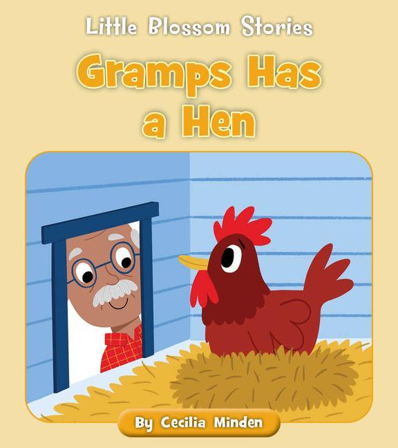 Kniha Gramps Has a Hen Becky Down