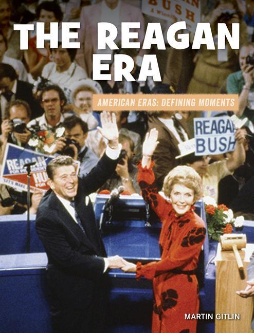 Boek The Reagan Era Martin Gitlin