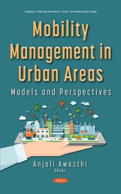 Knjiga Mobility Management in Urban Areas Anjali Awasthi