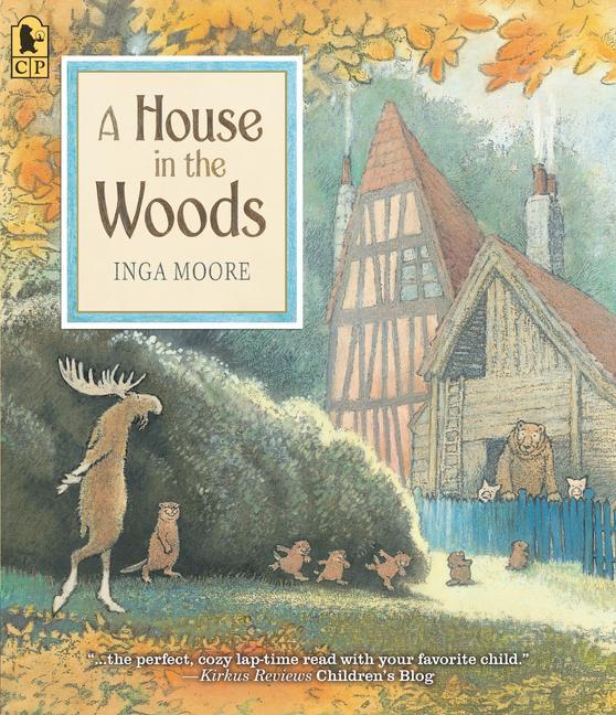 Kniha A House in the Woods Inga Moore