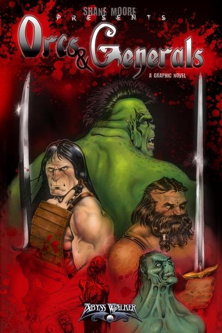 Book Orcs & Generals Shane Moore