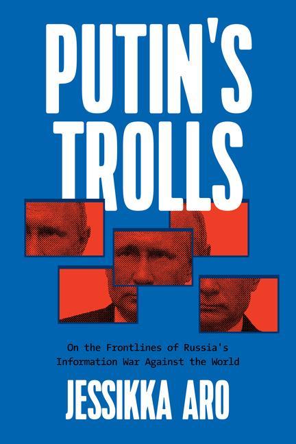 Könyv Putin's Trolls 