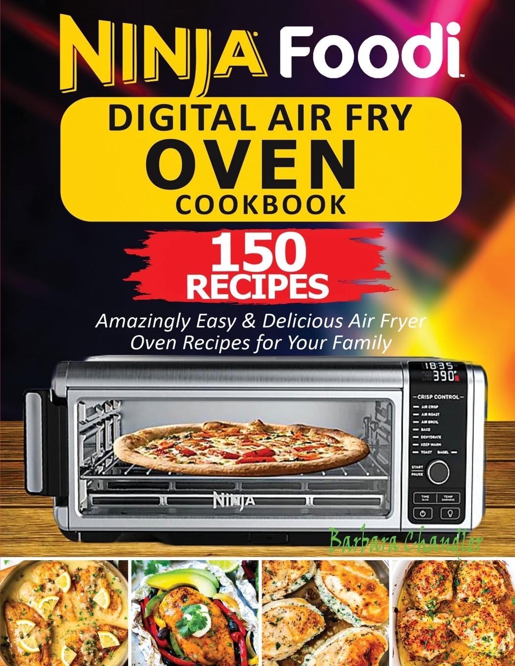 Kniha Ninja Foodi Digital Air Fry Oven Cookbook 