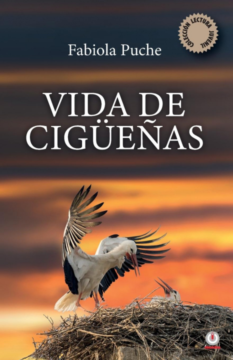Knjiga Vida de ciguenas Fabiola Puche